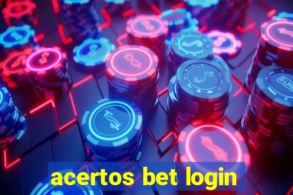 acertos bet login